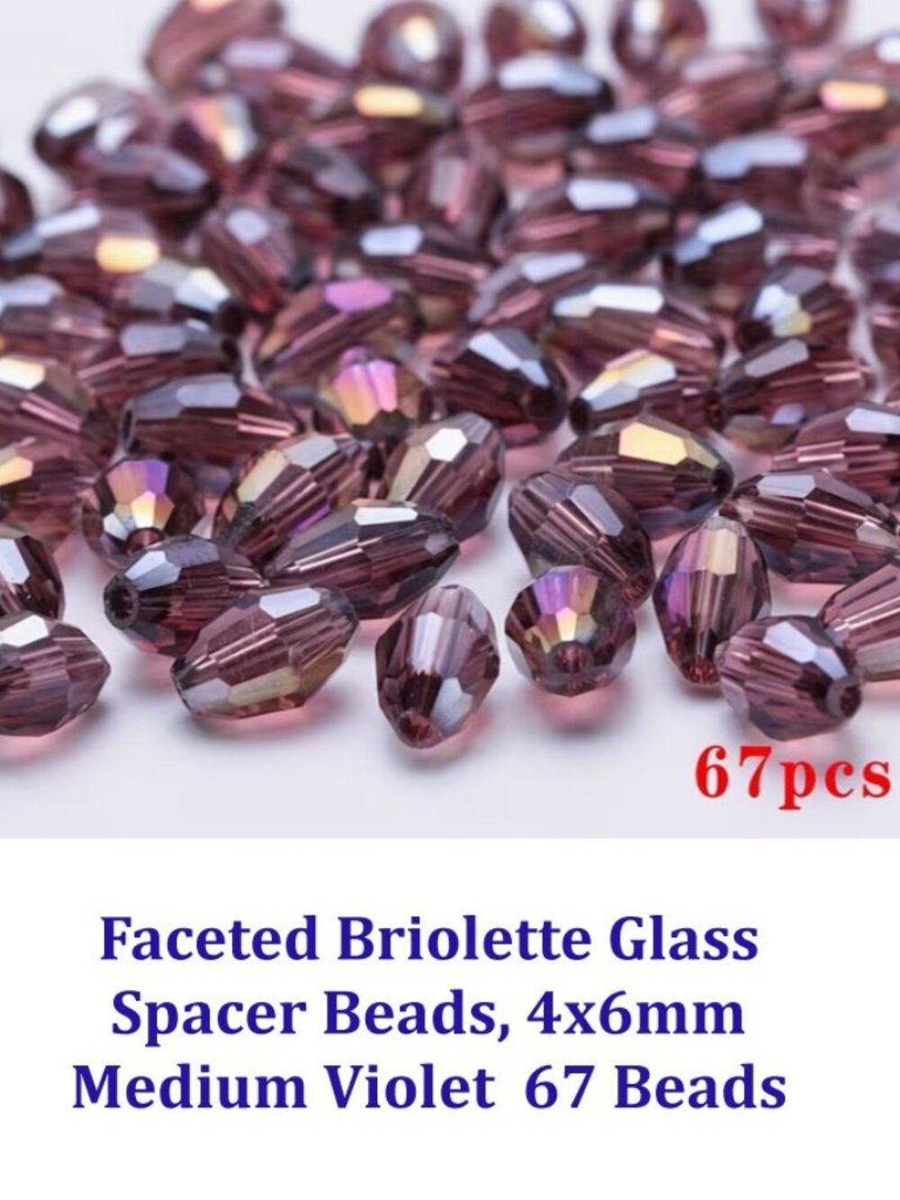  Faceted Briolette Glass Spacer Beads, 4x6mm  Med. Violet